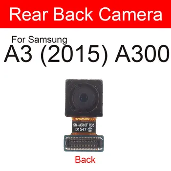 Tagumine Kaamera Samsung Galaxy A3 2015 A300 Peamine Selja Taga Suur Kaamera Moodul Flex Kaabli Asendamine Parandus Osad